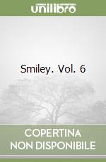 Smiley. Vol. 6 libro