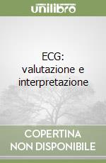 ECG: valutazione e interpretazione