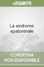 La sindrome epatorenale libro