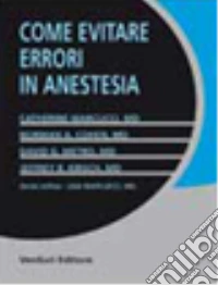 Come evitare errori in anestesia libro