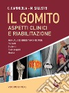 Il gomito. Aspetti clinici e riabilitazione libro