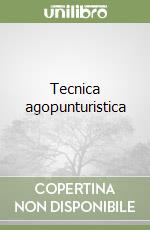 Tecnica agopunturistica libro