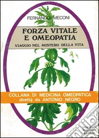 Forza vitale e omeopatia