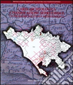 Carta archeologica e pianificazione territoriale. Un problema politico e metodologico. Primo Incontro di studi (Roma, marzo 1997)