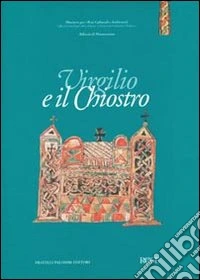 Virgilio e il chiostro