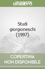 Studi giorgioneschi (1997)