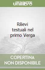 Rilievi testuali nel primo Verga libro