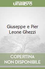 Giuseppe e Pier Leone Ghezzi libro