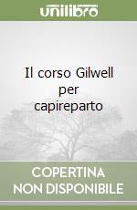 Il corso Gilwell per capireparto