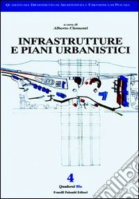 Infrastrutture e piani urbanistici