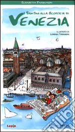 I bambini alla scoperta di Venezia libro