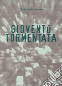 Gioventù tormentata