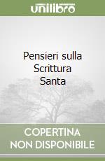 Pensieri sulla Scrittura Santa libro