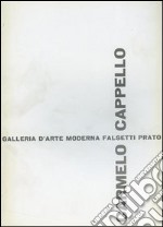 Carmelo Cappello. 1959-1969. Ediz. illustrata