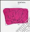 Disegni di Lucio Fontana anni trenta-quaranta. Ediz. illustrata libro