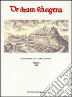 Radicofani e la via Francigena. Atti del Convegno libro