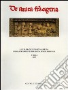 La via Francigena in Valdelsa. Storia, percorsi e cultura di una strada. Convegno internazionale di studi libro