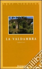 La valdambra libro