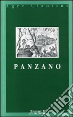 Panzano. Il castello, la pieve, l'oratorio libro