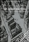 San Jacopo tra i fossi libro