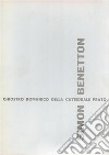 Sculture di Simon Benetton. Catalogo della mostra (Prato, 7 ottobre-31 ottobre 1972). Ediz. numerata libro