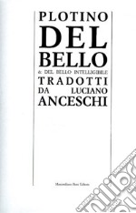 Del bello e del bello intelligibile libro