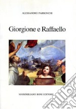 Giorgione e Raffaello libro