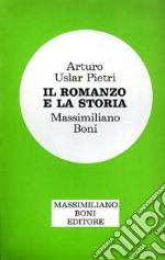 Il romanzo e la storia