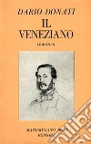 Il veneziano libro di Donati Dario