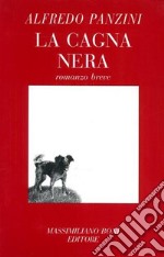 La cagna nera libro