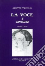 La voce e dintorni libro