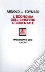 L'economia dell'emisfero occidentale libro