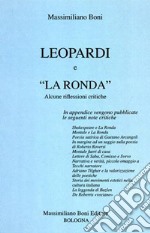 Leopardi e «La Ronda». Alcune riflessioni critiche libro