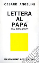 Lettere al papa con altri scritti libro