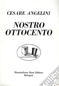 Nostro Ottocento