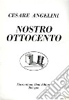 Nostro Ottocento libro