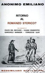 Ritorno al romanzo storico? libro