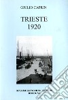 Trieste 1920 libro