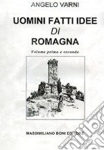 Uomini, fatti, idee di Romagna libro