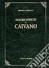 Memorie storiche di Caivano (rist. anast. Napoli, 1852) libro