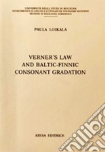 Verner's law and baltic-finnic consonant gradation