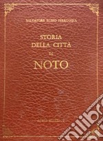 Storia della città di Noto (rist. anast. Noto, 1838). Nuova ediz. libro