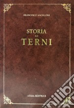 Storia di Terni (rist. anast. Pisa, 1878)