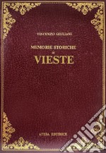 Memorie storiche di Vieste (rist. anast. 1768)
