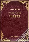 Memorie storiche di Vieste (rist. anast. 1768) libro