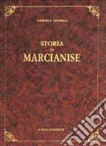 Storia di Marcianise (rist. anast. Caserta, 1879) libro