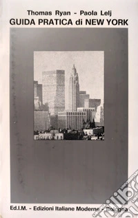 Guida pratica di New York libro
