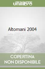 Altomani 2004 libro