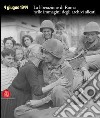 4 giugno 1944. La liberazione di Roma nelle immagini degli archivi alleati. Ediz. illustrata libro