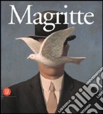 Magritte. La storia centrale. Ediz. illustrata